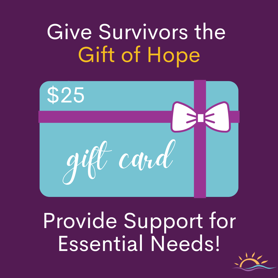 Give Survivors the Gift of Hope for Essential Needs